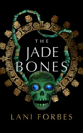 Forbes |  The Jade Bones | eBook | Sack Fachmedien