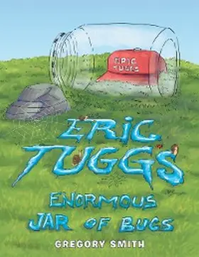 Smith |  Eric Tuggs Enormous Jar of Bugs | eBook | Sack Fachmedien