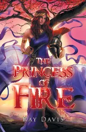 Davis |  The Princess of Fire | eBook | Sack Fachmedien