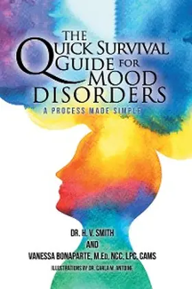 Smith / Bonaparte |  The Quick Survival Guide for Mood Disorders | eBook | Sack Fachmedien