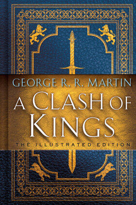 Martin | A Clash of Kings: The Illustrated Edition | Buch | 978-1-9848-2115-7 | www2.sack.de