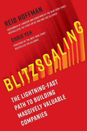 Hoffman / Yeh |  Blitzscaling | Buch |  Sack Fachmedien