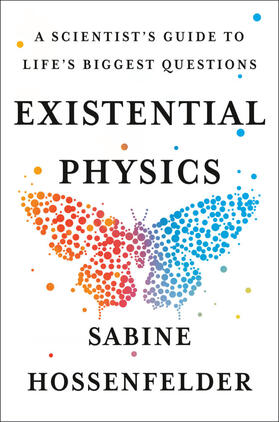 Hossenfelder |  Existential Physics | Buch |  Sack Fachmedien