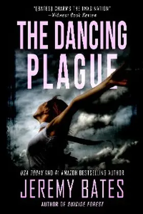 Bates |  The Dancing Plague | eBook | Sack Fachmedien