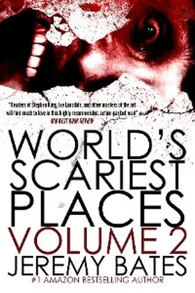 Bates |  World's Scariest Places 2 | eBook | Sack Fachmedien
