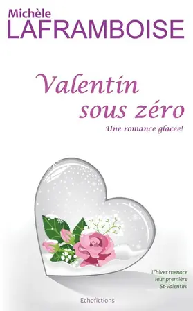 Laframboise |  Valentin sous zéro | eBook | Sack Fachmedien