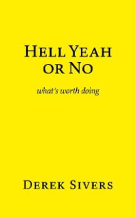 Sivers |  Hell Yeah or No | eBook | Sack Fachmedien