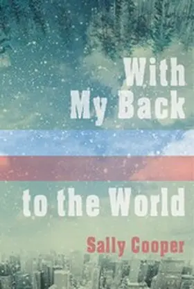 Cooper |  With My Back to the World | eBook | Sack Fachmedien