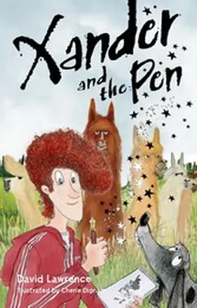 Lawrence |  Xander and the Pen | eBook | Sack Fachmedien