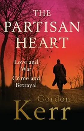 Kerr |  The Partisan Heart | eBook | Sack Fachmedien