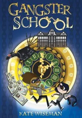 Wiseman |  Gangster School | eBook | Sack Fachmedien
