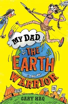 Haq |  My Dad, the Earth Warrior | eBook | Sack Fachmedien