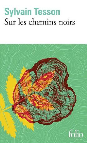 Tesson |  Sur les chemins noirs | Buch |  Sack Fachmedien