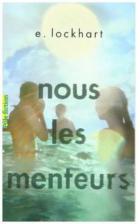 Lockhart |  Nous les menteurs | Buch |  Sack Fachmedien