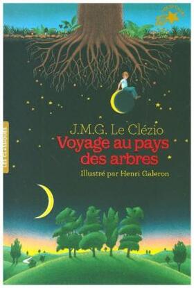 Le Clézio |  Voyage au pays des arbres | Buch |  Sack Fachmedien