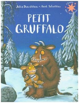 Donaldson |  Petit Gruffalo | Buch |  Sack Fachmedien