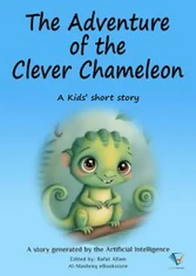 Allam |  The Adventure of the Clever Chameleon | eBook | Sack Fachmedien