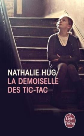 Hug |  La Demoiselle Des Tic-Tac | Buch |  Sack Fachmedien