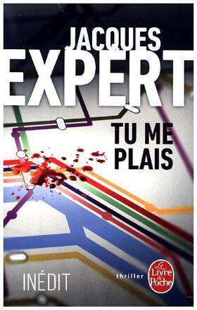 Expert |  Tu me plais | Buch |  Sack Fachmedien