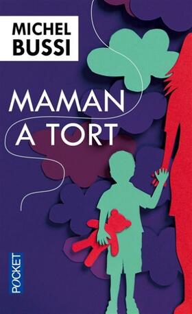 Bussi |  Maman a tort | Buch |  Sack Fachmedien