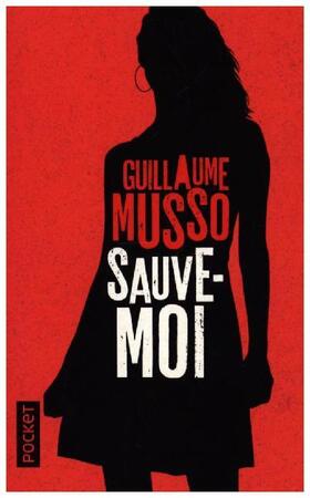 Musso |  Sauve-moi | Buch |  Sack Fachmedien