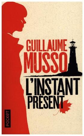 Musso |  L'instant présent | Buch |  Sack Fachmedien