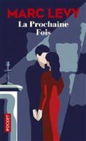 Levy | La prochaine fois | Buch | 978-2-266-29062-3 | sack.de