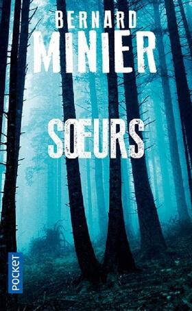Minier |  Soeurs | Buch |  Sack Fachmedien