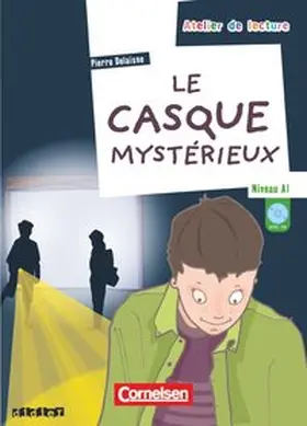 Delaisne |  Atelier de lecture: Le casque mystérieux | Buch |  Sack Fachmedien