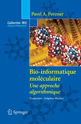 Pevzner |  Bio-informatique moléculaire | eBook | Sack Fachmedien