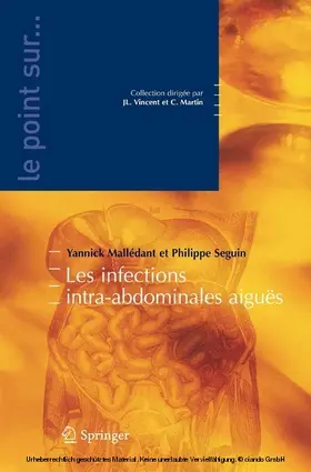 Mallédant / Seguin |  Les infections intra-abdominales aiguës | eBook | Sack Fachmedien
