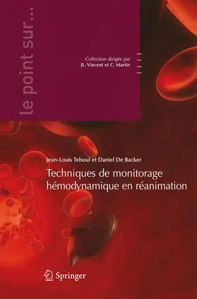 Teboul / De Backer |  Les Techniques de Monitorage H Modynamique En R Animation | Buch |  Sack Fachmedien