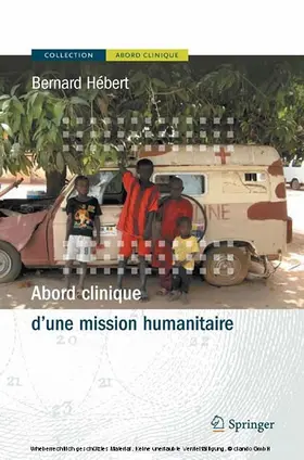 Hebert / Hébert |  Abord clinique d'une mission humanitaire | eBook | Sack Fachmedien