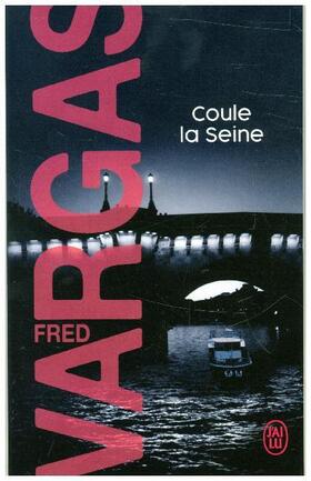 Vargas |  Coule la Seine | Buch |  Sack Fachmedien