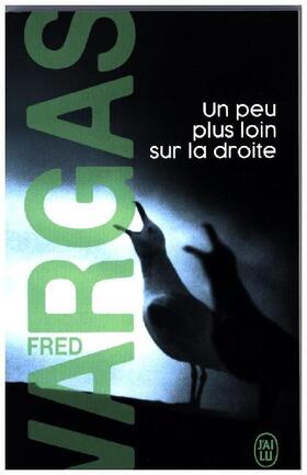 Vargas |  Un peu plus loin sur la droite | Buch |  Sack Fachmedien
