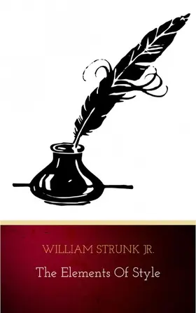 Strunk Jr. |  The Elements of Style | eBook | Sack Fachmedien