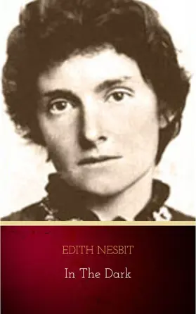 Nesbit |  In the Dark | eBook | Sack Fachmedien