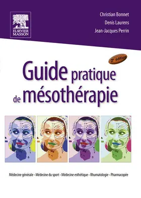 Bonnet / Laurens / Perrin |  Guide pratique de mésothérapie | eBook | Sack Fachmedien