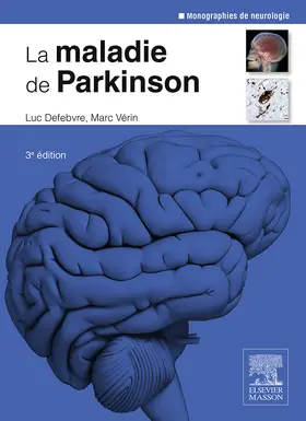 Defebvre / Vérin |  La maladie de Parkinson | eBook | Sack Fachmedien