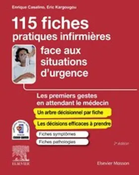 Casalino / Kargougou / ROBIN-PREVALLEE |  115 fiches pratiques infirmières face aux situations d'urgence | eBook | Sack Fachmedien