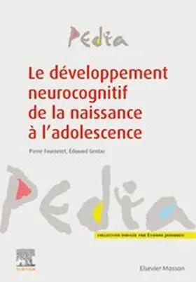 Fourneret / Gentaz |  Le développement neurocognitif de la naissance à l'adolescence | eBook | Sack Fachmedien