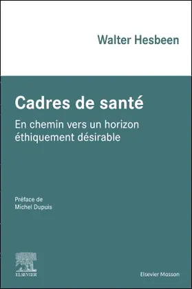 Hesbeen |  Cadres de santé | Buch |  Sack Fachmedien