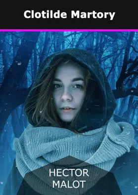Malot |  Clotilde Martory | eBook | Sack Fachmedien