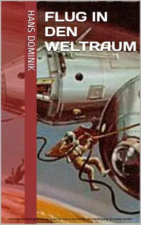 Dominik |  Flug in den Weltraum | eBook | Sack Fachmedien