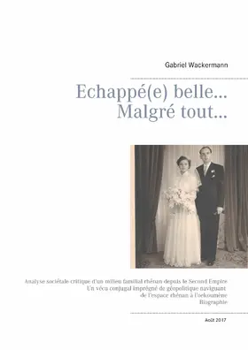 Wackermann |  Echappé(e) belle...  Malgré tout... | eBook | Sack Fachmedien