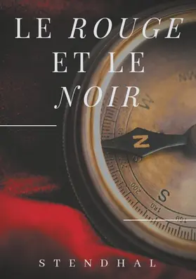 Stendhal |  Le Rouge et le Noir de Stendhal | eBook | Sack Fachmedien