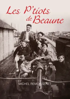 Remoissenet |  Les P'tiots de Beaune | eBook | Sack Fachmedien