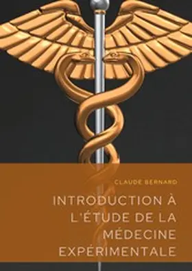 Bernard |  Introduction à l'étude de la médecine expérimentale | eBook | Sack Fachmedien