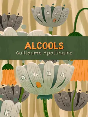 Apollinaire |  Alcools | eBook | Sack Fachmedien