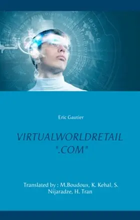 Gautier |  VIRTUALWORLDRETAIL ".COM" | Buch |  Sack Fachmedien